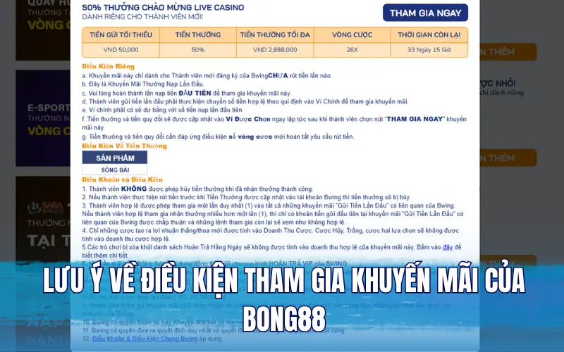 Lưu ý về điều kiện tham gia khuyến mãi của Bong88